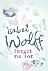 isabelwolffforgetmenot