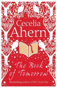 The Book of Tomorrow - Cecelia Ahern