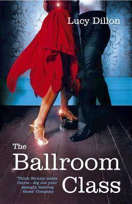 Lucy Dillon - The Ballroom Class