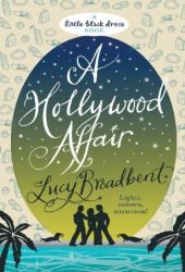 A HOLLYWOOD AFFAIR LUCY BROADBENT