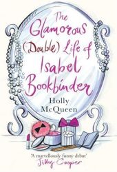 hollymcqueenglamorousdoublelifeisabelbookbinder