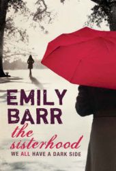 Emily Barr - The Sisterhood