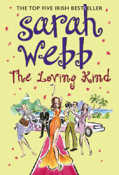 sarah webb the loving kind