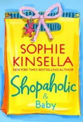 sophiekinsellashopaholicbaby