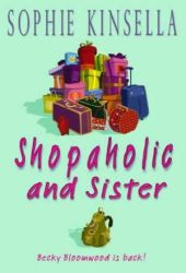 sophiekinsellashopaholicsister