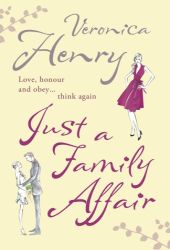 veronica henry just a family affair