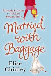 elise chidley married with baggage