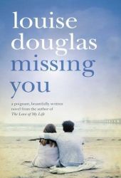 louise douglas missing you