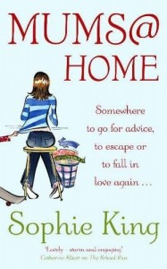 Mums @ Home by Sophie King