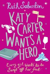 ruth saberton katy carter wants a hero