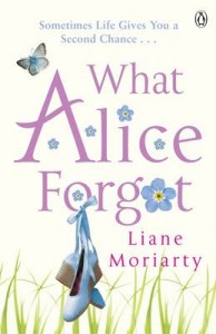 liane moriarty - what alice forgot